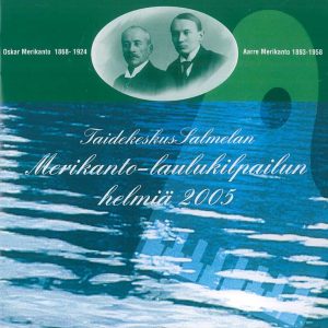 CD: Merikanto-laulukilpailun helmiä 2005